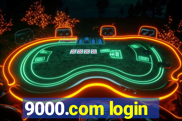 9000.com login